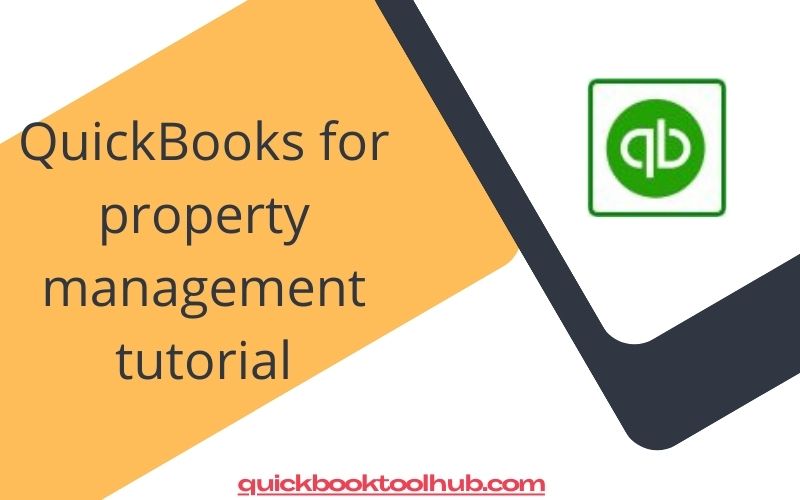 QuickBooks for property management tutorial