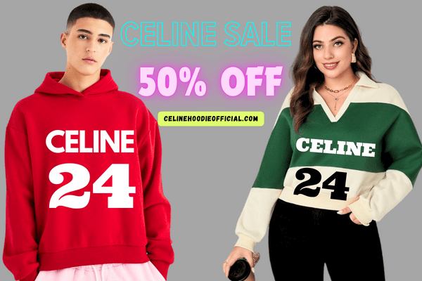 Celine Hoodie: The Epitome of Luxury Casual Wear