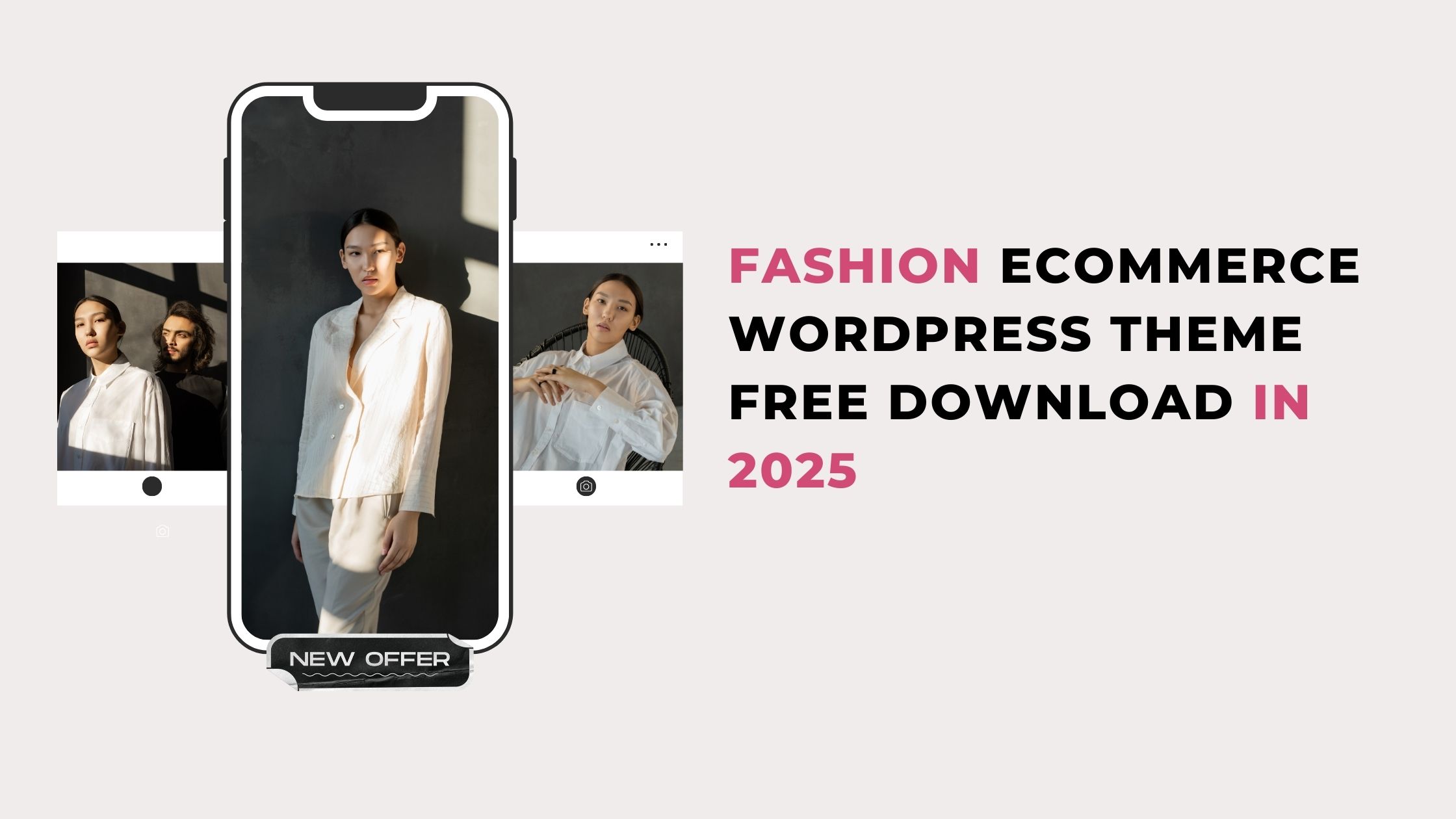 Fashion eCommerce WordPress Theme Free Download in 2025