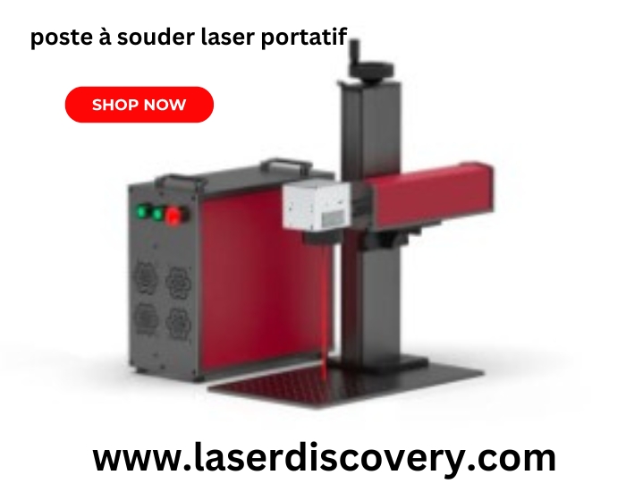 Découvrez le poste à souder laser portatif : l’outil révolutionnaire pour vos projets de soudure