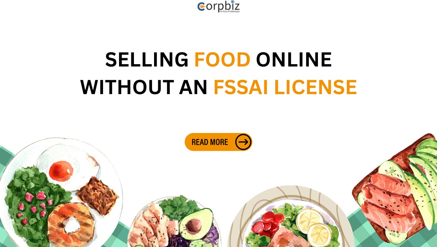 Selling Food Online Without an FSSAI License