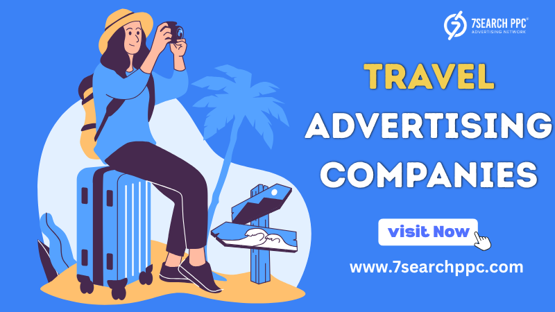 Travel Advertising Companies