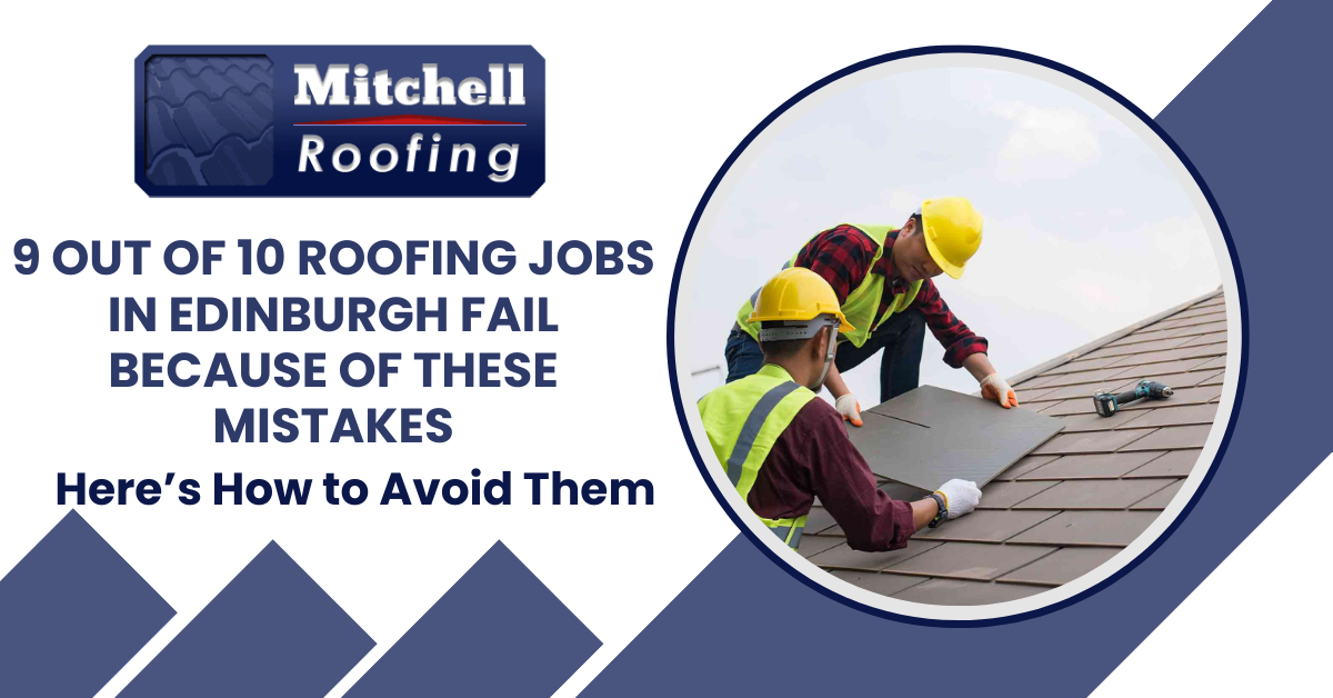 best roofing company edinburgh