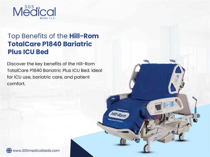 Top Benefits of the Hill-Rom TotalCare P1840 Bariatric Plus ICU Bed