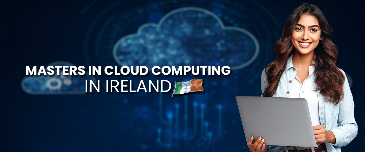 Masters in Cloud Computing in Ireland