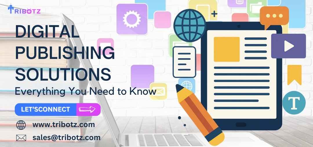 Digital publishing solutions