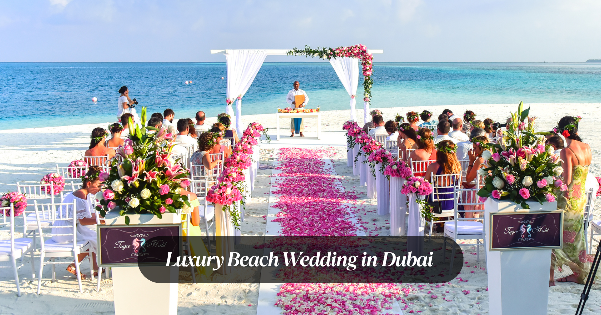 Luxury Beach Wedding in Dubai