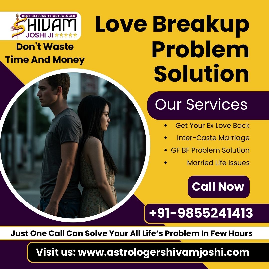 Love Breakup Problem Solution