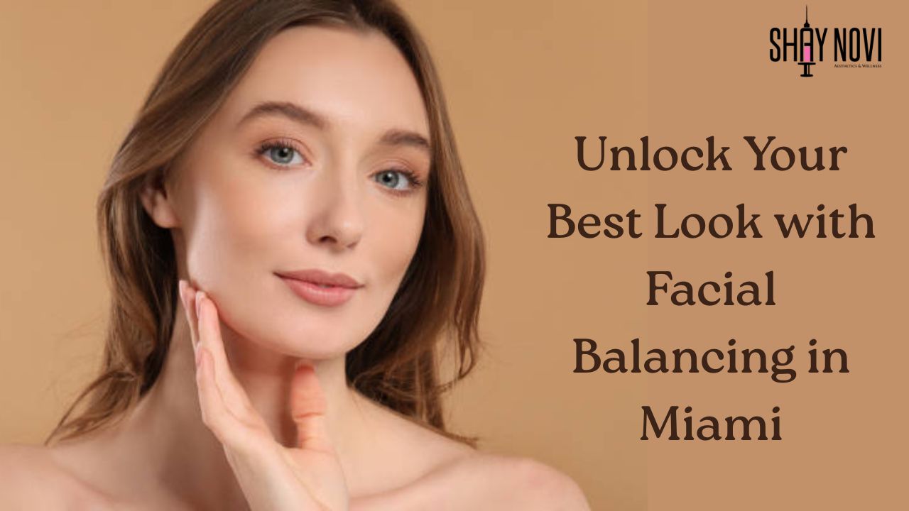facial balancing miami