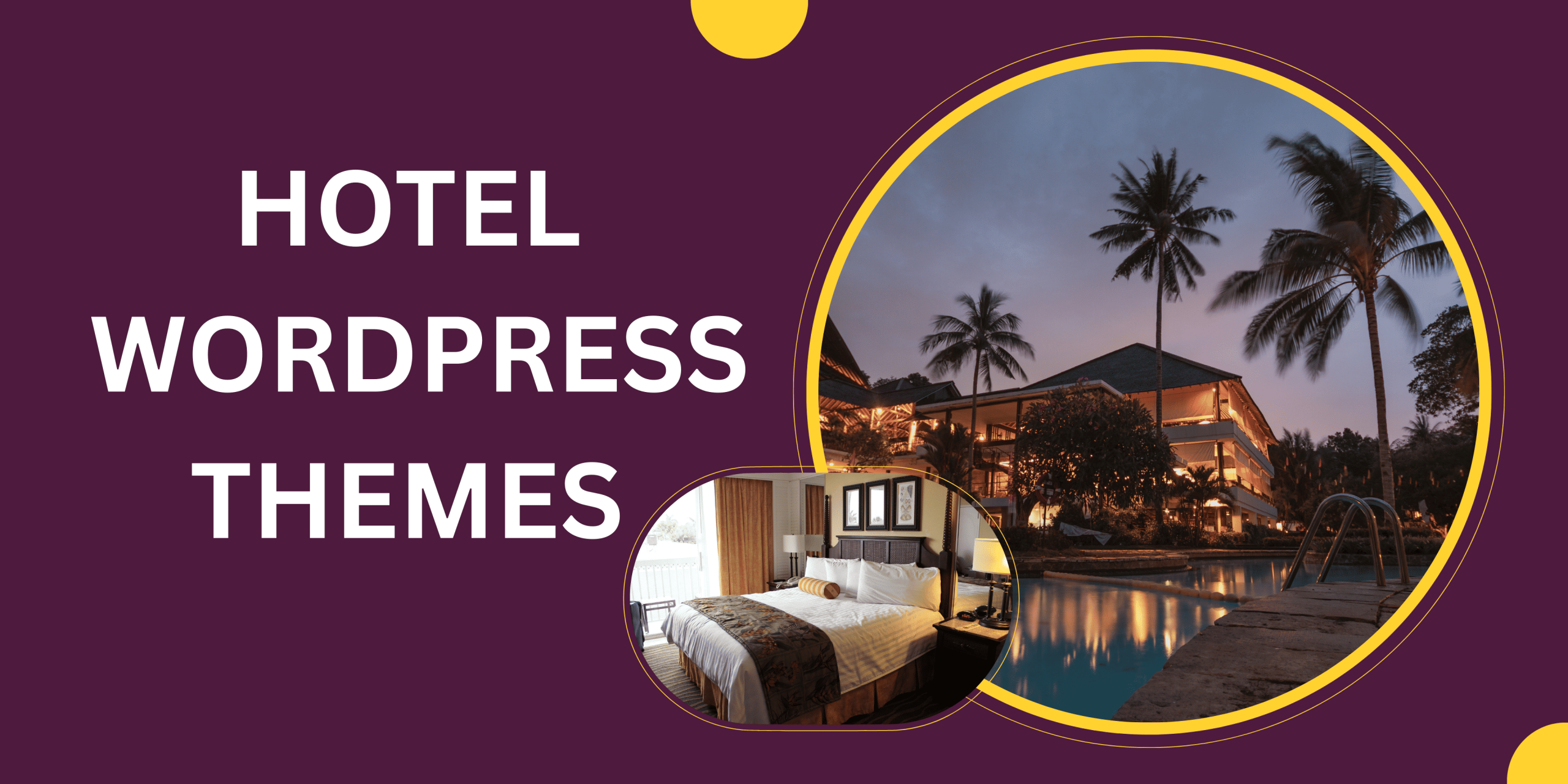 Hotel WordPress Themes