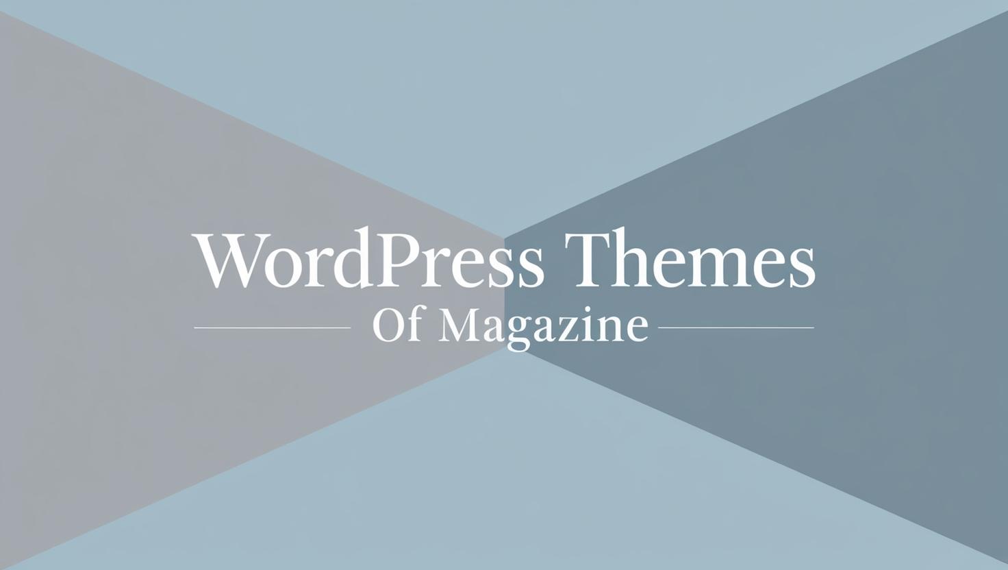 Magazine WordPress Themes