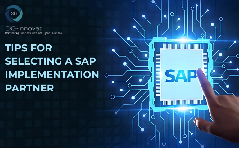 Tips For Selecting A Sap Implementation Partners