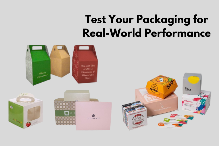 How to Test Your Packaging for Real-World Conditions