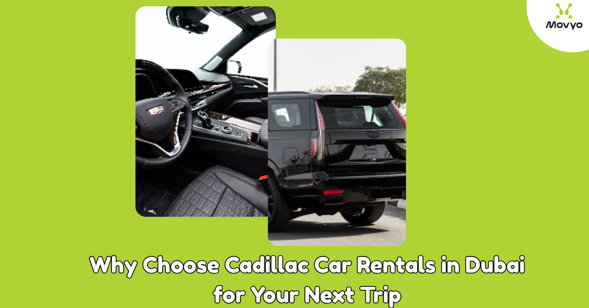 Cadillac Car Rentals in Dubai