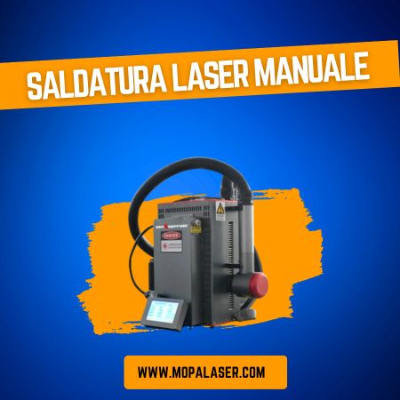 Perché Scegliere la Saldatura Laser Manuale per le Tue Lavorazioni Professionali