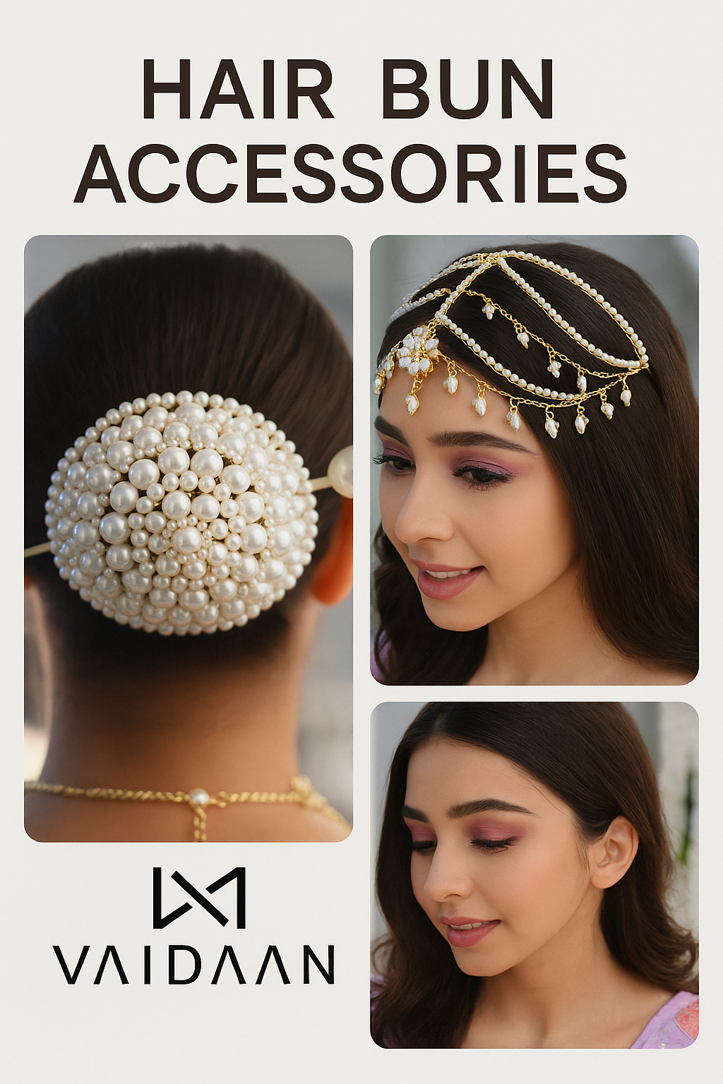 Trendy Hair Buns with Designer Hair Accessories – Shop VAIDAAN