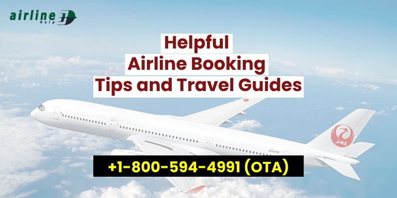 How To Easily Online Air Ticket Booking – Helpful Booking Tips And Travel Guides