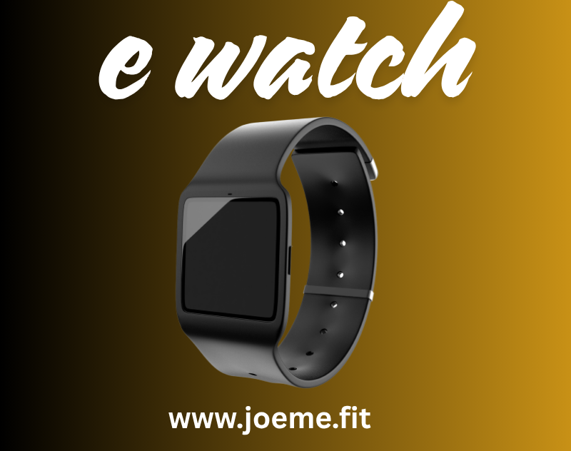 e-watch