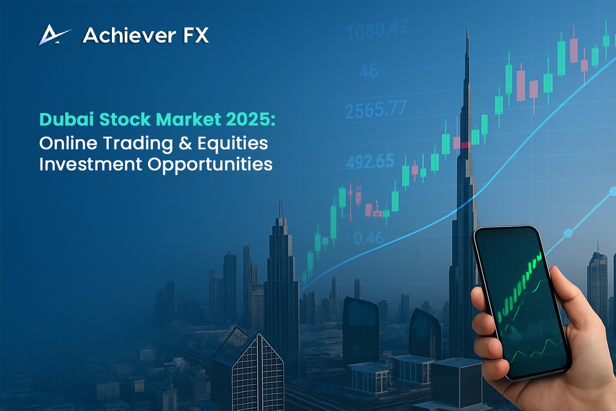 Dubai Stock Market 2025 Online Trading & Equities Investment Opportunities