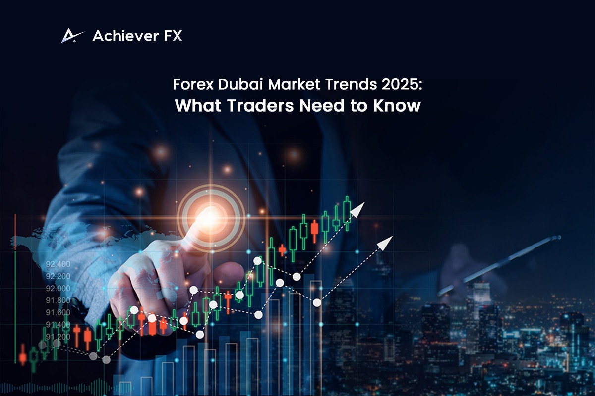 Forex Dubai Market Trends 2025 What Traders Need to Know