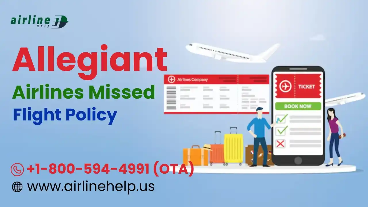 allegiant-airlines-missed-flight-policy