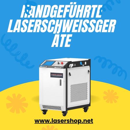 Handgeführte Laserschweißgeräte – Innovation für moderne Fertigungsprozesse