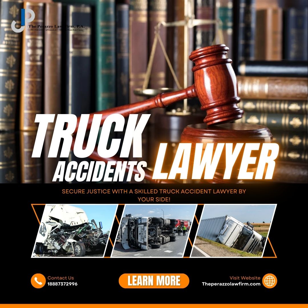 North Miami Beach Truck Accident Lawyers – Protecting Victims After Serious Crashes