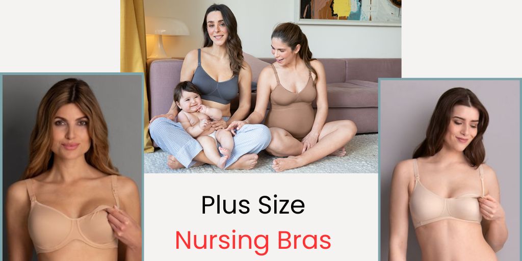 What To Keep in Mind When Shopping for Plus Size Nursing Bras